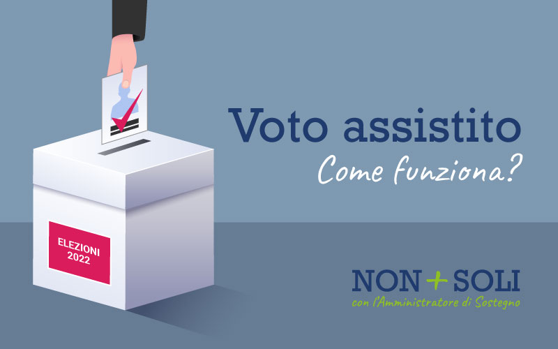 voto assistito elezioni 2022