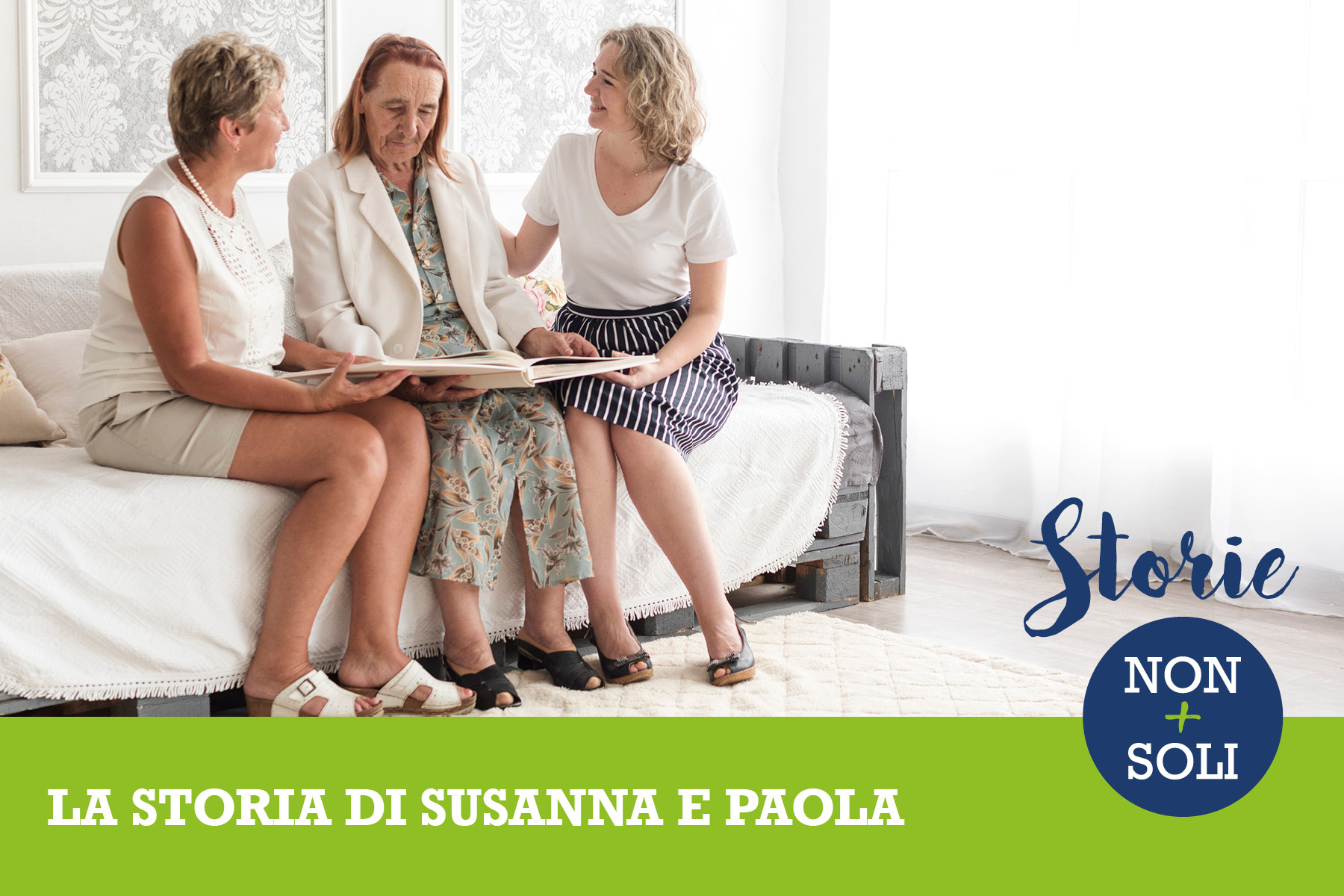 Storia di Susanna e Paola_Non+Soli